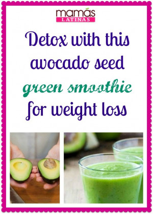 Detox and weight loss recipe. Avocado seed green smoothie perfect for ...