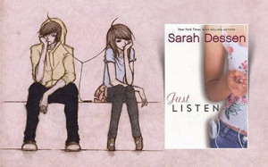 Just Listen by Sarah Dessen - Reviews, Discussion, Bookclubs, Lists