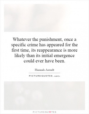 Whatever the punishment, once a specific crime has appeared for the ...