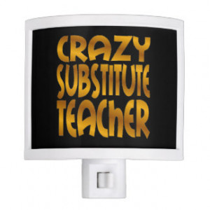 Crazy Substitute Teacher in Gold Night Lights