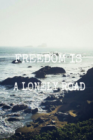 ... image include: freedom is a lonely road, free, freedom, lonely and sea