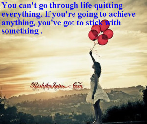 Quitting Quotes, , Challenges Quotes, Success Quotes , Inspirational ...
