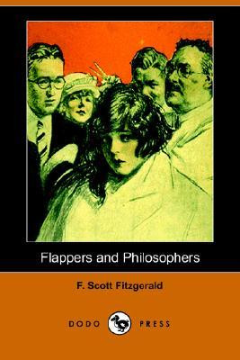 Start by marking “Flappers and Philosophers” as Want to Read: