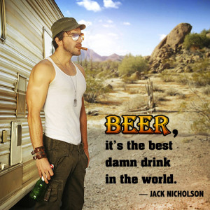 Jack Nicholson Beer Quote