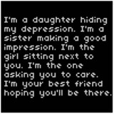 ... Hiding My Depression. I’m A Sister Making A Good Impression… ~ Sad
