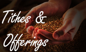 tithes and offerings