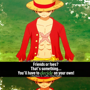 One Piece Monkey D Luffy Quotes