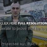 quote movie, taxi driver, quotes, sayings, sad quote, man movie, taxi ...