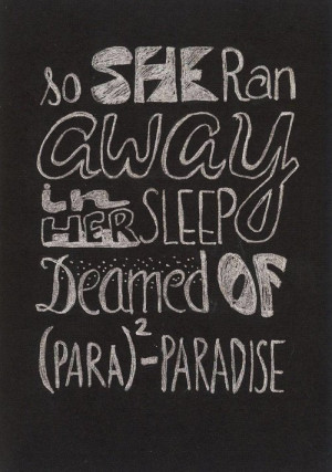 Best Coldplay Song Quotes | coldplay paradise words art quotes quotes ...