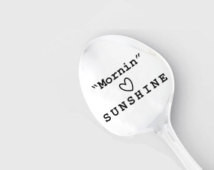 ... ' Sunshine, hand stamped coffee spoon. Good Morning Sunshine spoon