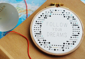 Follow Your Dreams, Quote Embroidery Hoop, Tribal, Geometric Arrow ...