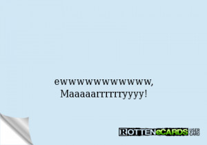 Create Your Own Free Rotten Funny ecards