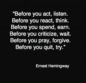 Quote of the day, positive, sayings, ernest hemingway