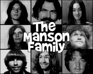The Manson family!