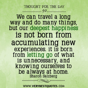 deepest happiness quotes, letting go quotes, thought for the day
