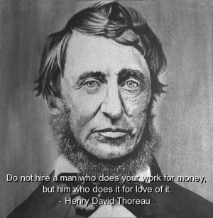 Henry david thoreau, best, quotes, sayings, wise, work, money