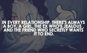 ... Ex Who’s Jealous,And The Friend Who Secretly Wants It To End