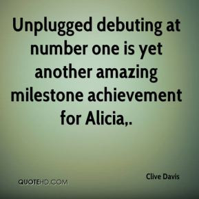 ... Yet Another Amazing Milestone Achievement For Alicia Achievement Quote