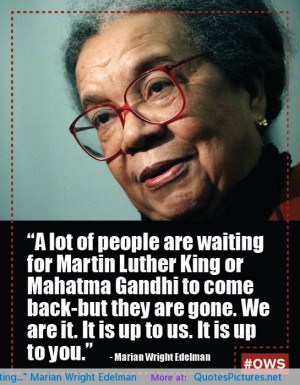 Marian Wright Edelman motivational inspirational love life quotes ...
