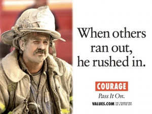Firefighter Quotes About Courage Billboard for courage.