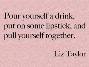 ... -on-some-lipstick-pull-yourself-together-sayings-quotes-pictures.jpg