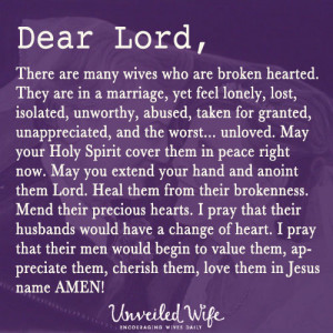many wives who are broken hearted. They are in a marriage, yet feel ...