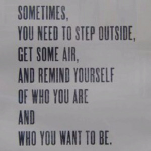 Fresh air changes everything.