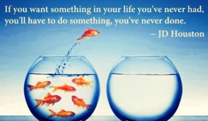 If you want something new in life #quote