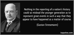 of a nation's history could so mislead the younger generation ...