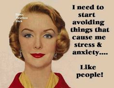 stress hilar people stress me out avoiding people people that stress ...