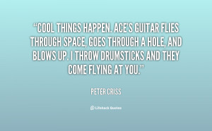 Peter Criss Quotes