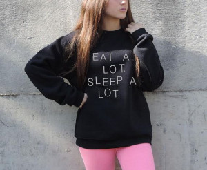 Eat A Lot Sleep A Lot Sweatshirt Tumblr clothing Funny Crewneck ...