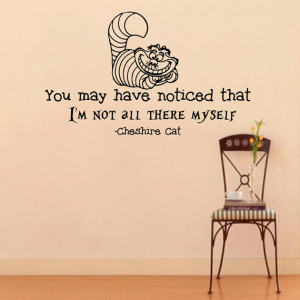 Wall Decals Alice in Wonderland Cheshire Cat Quote Decal You may have ...