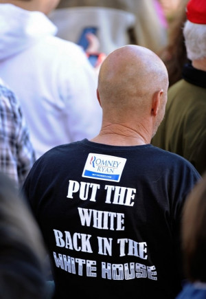 Romney Supporter Wears 'Put The White Back In The White House' T-Shirt ...