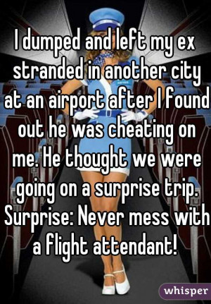 13 Plane Confessions From the People Running Your Flight dumped my ex ...