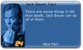 Fun & Games - Jack Bauer Facts
