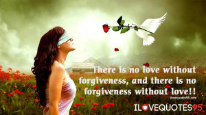 Unfaithful Love Quotes Forgivenessand love quote
