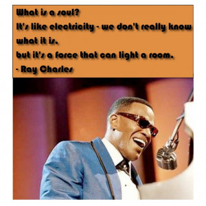 Quote from Ray Charles
