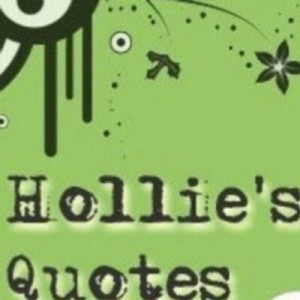 holliesquotes holliesquotes tweets 302 following 12 followers 1667 ...