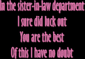 for your sister-in-law with a nice verse for sister-in-law Law Quotes ...