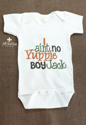 ... Sayings - Baby Shower Gifts - Yuppie Boy- Jack. $18.00, via Etsy. by