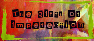 the-gifts-of-imperfection.jpg