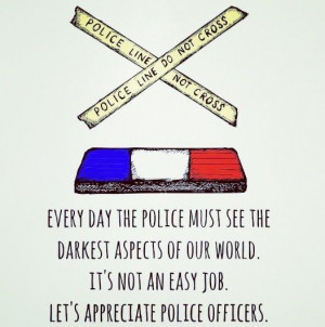 ... , Law Enforcement, Thank You Police Offices, Police Life, Wife Life