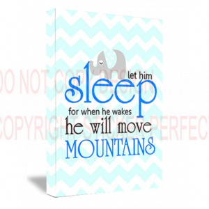 Home / Canvas / FRAMED CANVAS PRINT Let him sleep for when he wakes he ...