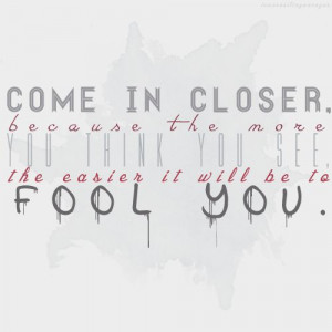 Now You See Me quote but makes me think of red riding hood