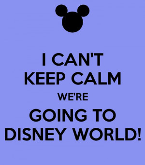... , Calm Quotes, Keep Calm, Funny Vacations Quotes, Things Disney