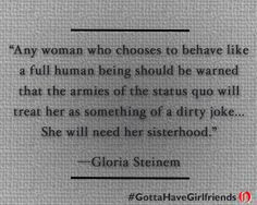 Gloria Steinem #quotes More