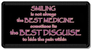 quotes about smiling through pain