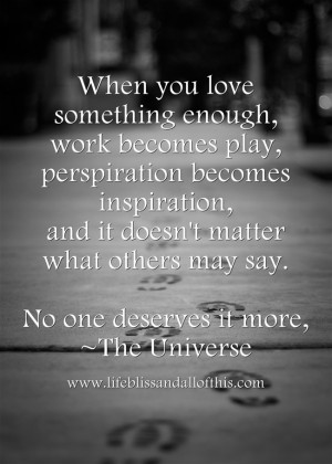 Quote For The Day – No One Deserves It More
