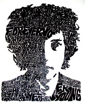 Bob Dylan...